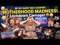 Daisy May Cooper's CHAOTIC Lockdown Parenting! 🤬😂 | Parenting Hell Ep 13