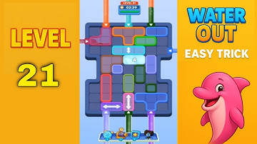Water Out Puzzle Level 21 – Easy Solutions