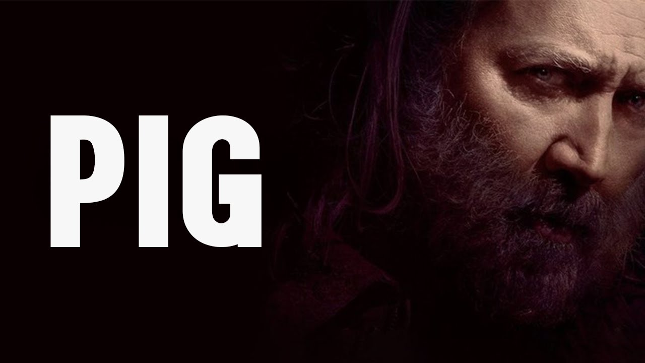 Watch Better Movies Like PIG