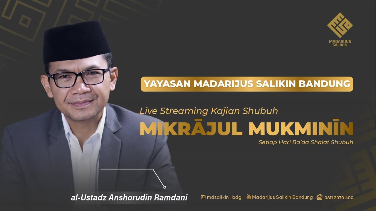 [Mikrājul Mukminīn] al-Ustadz Anshorudin Ramdhani