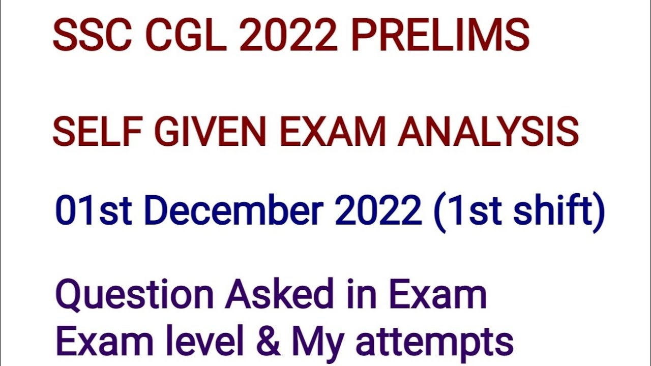 SSC CGL 2022 Pre 1 Dec 2022 1st shift Exam Analysis | SSC CGL Prelims 1 ...