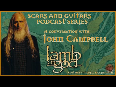 A conversation with John Campbell (Lamb of God)