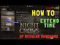 HOW TO EXTEND REGULAR DUNGEONS TIME REMAINING | NIGHT CROWS GLOBAL | NFT - F2P/P2E