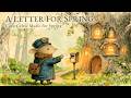 [Celtic Music] A Letter for Spring &ndash; Feel the Gentle Warmth of a Spring Morning