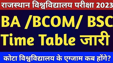 Rajasthan University UG Time Table 2023 | RU Exam Date 2023 | BA | BCOM | BSC