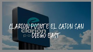 Clarion Pointe El Cajon San Diego East Review - El Cajon , United States of America