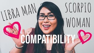 LIBRA MAN AND SCORPIO WOMAN COMPATIBILITY (SUN SIGNS)