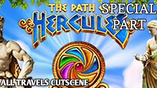 The Path of Hercules Special Episode : All Travels Cutscene