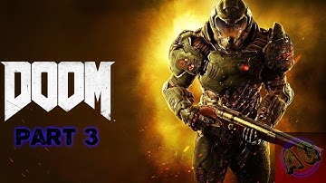 Doom (2016) - Part 3 - Beginning of the end