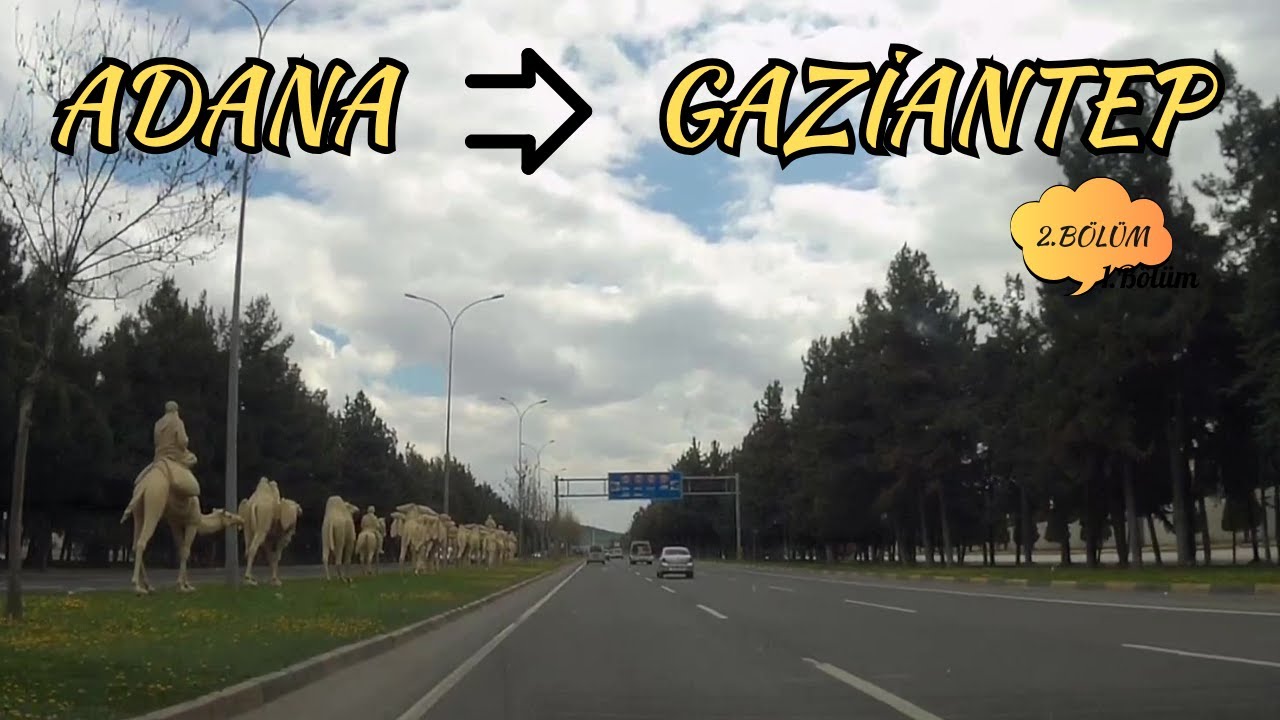 Adana Gaziantep yolculuğum bitti !! Gaziantepe geldim..Vlog