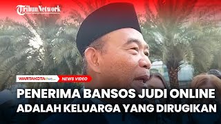 Menko PMK Muhadjir Tegaskan Penerima Bansos Judi Online Adalah Keluarga yang Dirugikan,Bukan Pelaku
