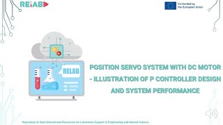 Position servo system with DC motor - Illustration of P-controller design and system performance