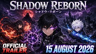 SHADOW REBORN | Official Trailer (A 410FLIX Original Series)
