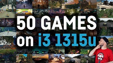 Intel Core i3 1315u // Iris Xe UHD Graphics // Gaming Test in 50 Games