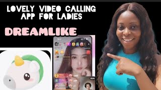 How dreamlike app works #videocallingapp#forladies#dreamlikeapp