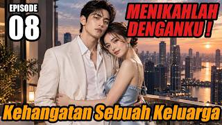 Episode 8. Kehangatan Sebuah Keluarga