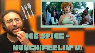 Have YOU ever been a munch!? | Ice Spice - Munch(Feelin' U) (REACTION!!!)