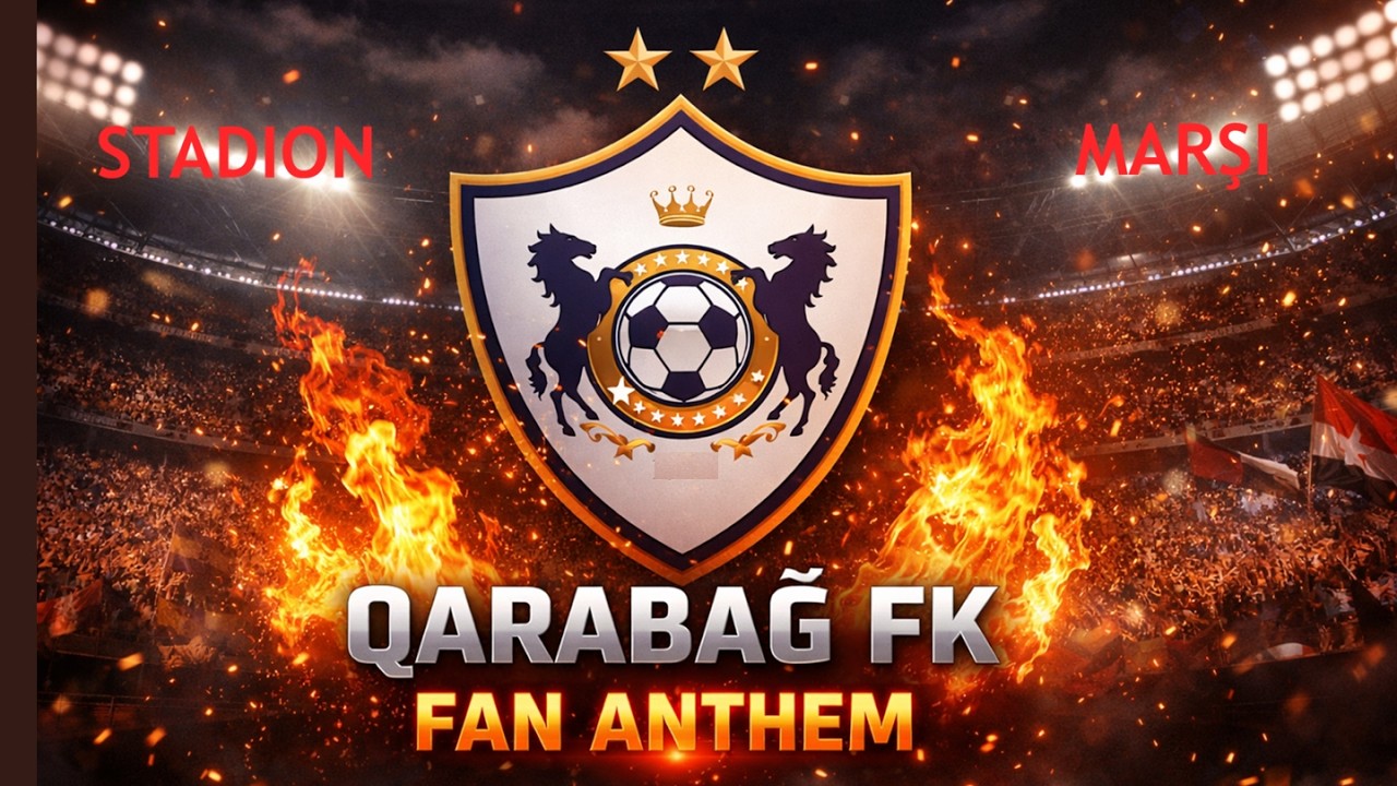 YENİ QARABAĞ FAN MARŞI! 🔥Stadion Bombası | #qarabağk #qarabagfc