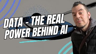 Data: The Real Power Behind AI