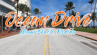 Ocean Drive - Miami Beach, Florida | Walking Tour