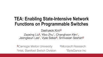 TEA: Enabling State-Intensive Network Functions on Programmable Switches (SIGCOMM