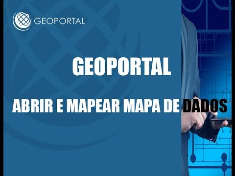 Geoportal - Abrir e mapear tabelas de dados