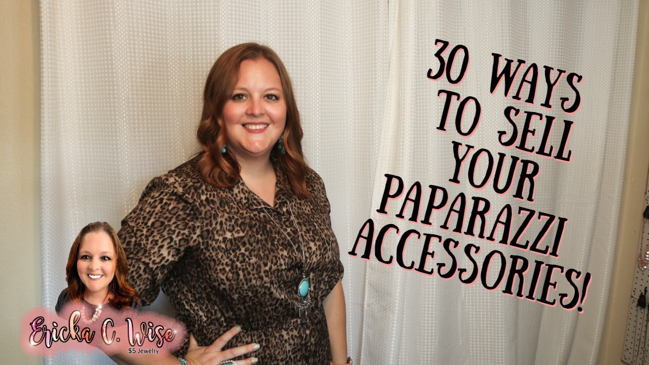30 Ways To Sell Your Paparazzi Accessories! YouTube