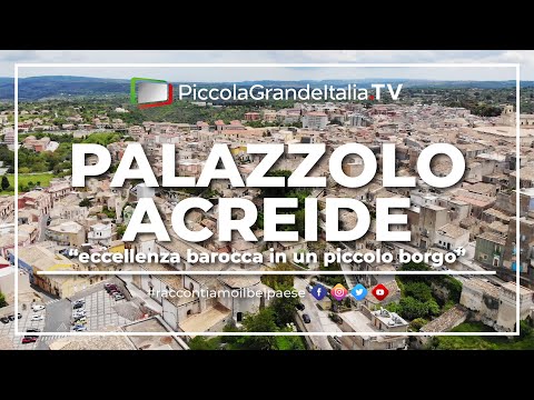 Palazzolo Acreide - Piccola Grande Italia