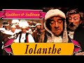Gilbert &amp; Sullivan Iolanthe FULL MOVIE | Musical Comedy | Movies to Watch