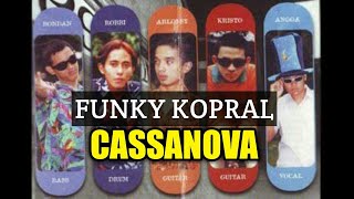 Funky Kopral - Cassanova (Lyrics)