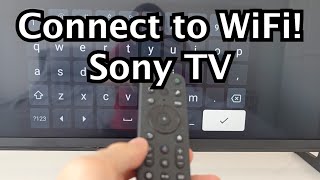 Sony BRAVIA TV: How to Connect to WiFi!
