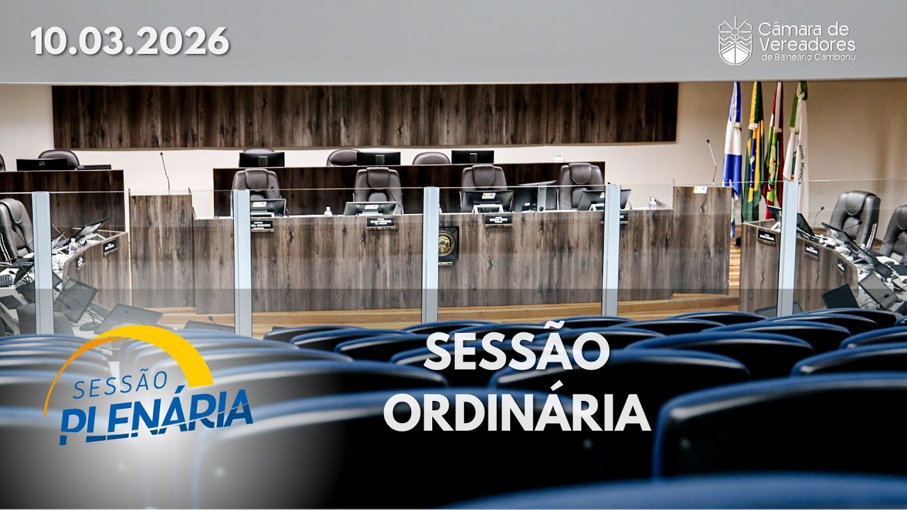 Sessão Ordinária - 10.03.2026