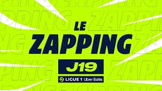 Zapping de la 19ème journée - Ligue 1 Uber Eats / 2022-2023