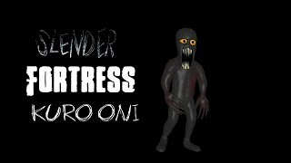 Slender Fortress 2: Kuro Oni
Nostalgic for anyone that has seen Kuro Oni at least once.
Other than all of my other bosses, I ripped the models, textures, and sounds, the animations were not able to be ripped unfortunately simply because its Unity.
Boss origin: Kuro Oni
It could have been better if I never gave up on compiling SF2 1.5.0 that is avalible, its way too hard, someone get me more Nextbots... Slender Fortress 2: Kuro Oni