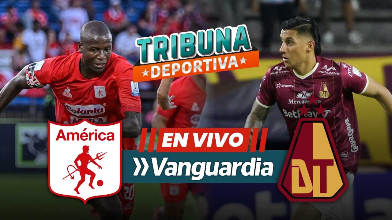 🔴 En vivo | América vs Tolima – Liga BetPlay Cuadrangulares Semifinales ...