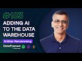 Ai and the modern data stack 183 adding ai to the data warehouse with sridhar ramaswamy