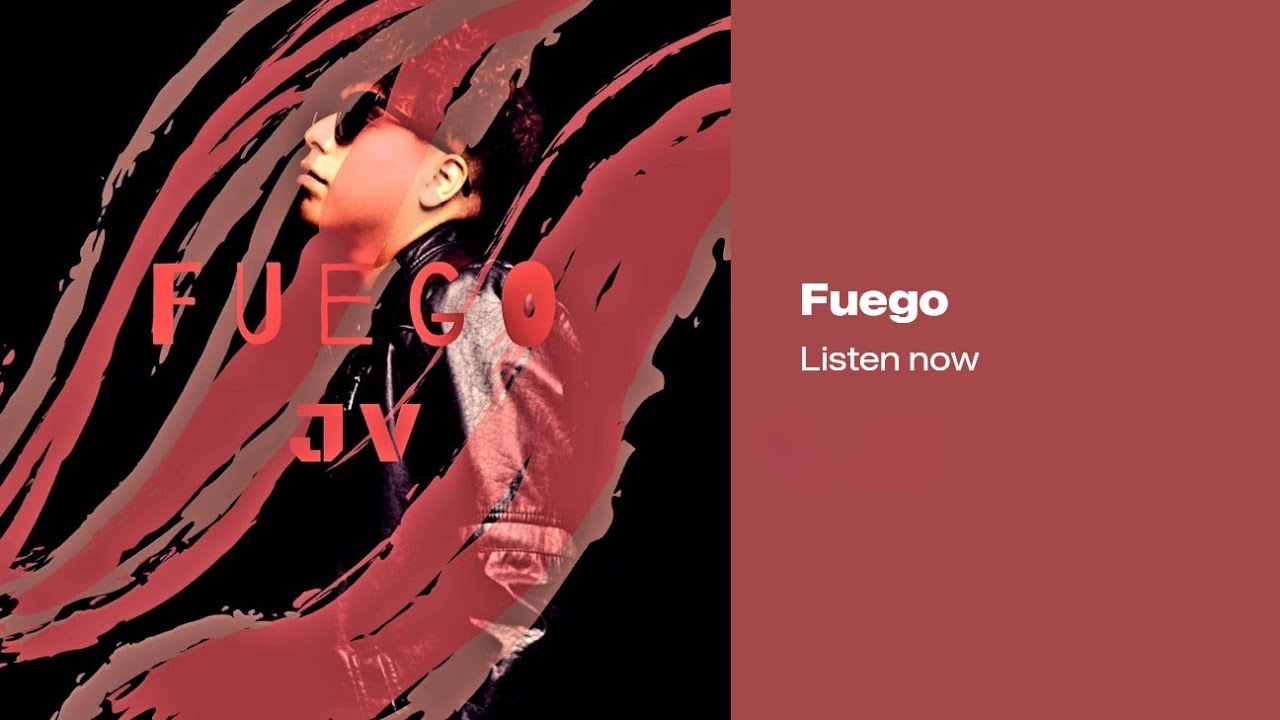 Watch Fuego on YouTube Watch Fuego on YouTube