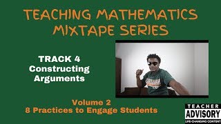 TMMS Vol 2: Track 4 — Constructing Arguments
