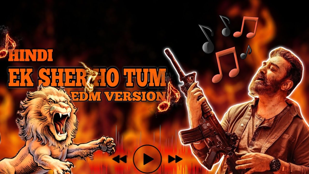 Ek Sher Ho Tum  EDM Hindi Version  Vikram  Ft Ritesh G Rao riteshgrao4195