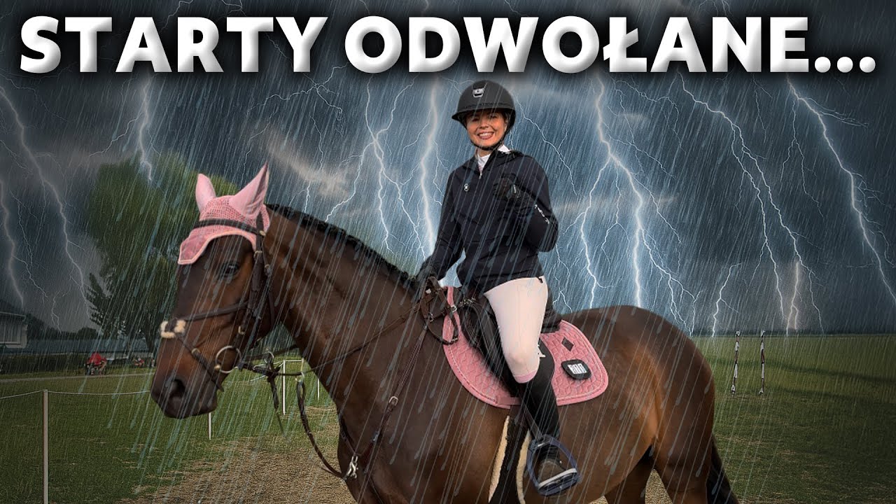 STARTY ODWOŁANE…😱⚡️| ZALANY BOKS 🐴💦 | Mama jako luzak 😍| Vlog z zawodów 🏅