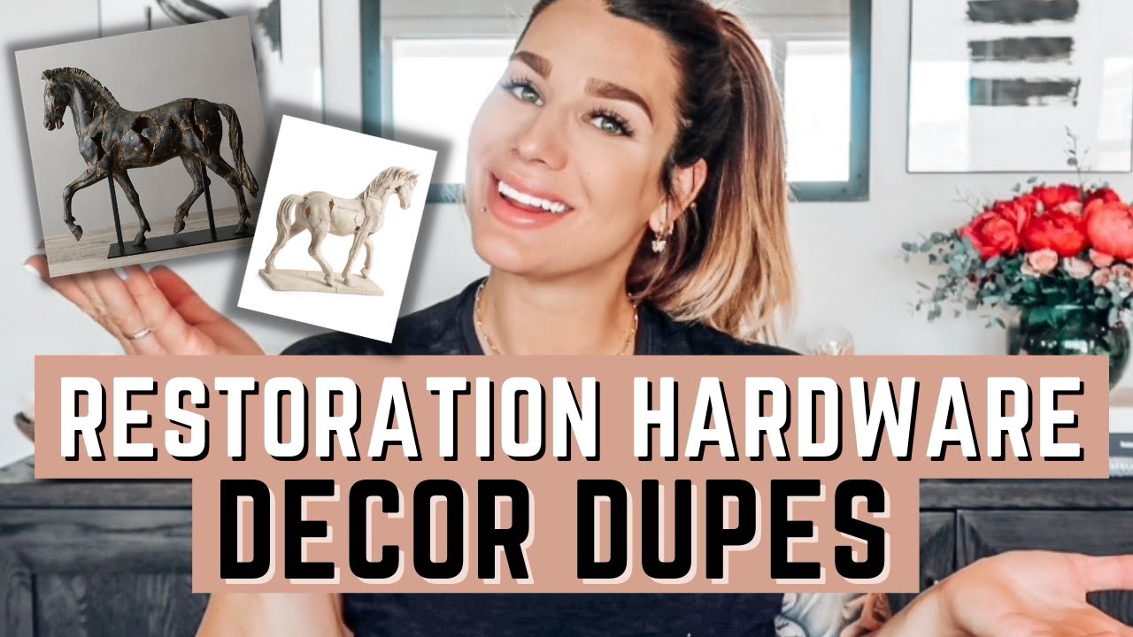 RESTORATION HARDWARE DECOR DUPES 2021 YouTube