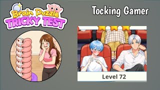 Brain Puzzle Tricky Test Level 72 Solution Walkthrough 