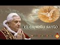 Anotaciones sobre el Espíritu Santo [Reflexiones de Joseph Ratzinger / Benedicto XVI]