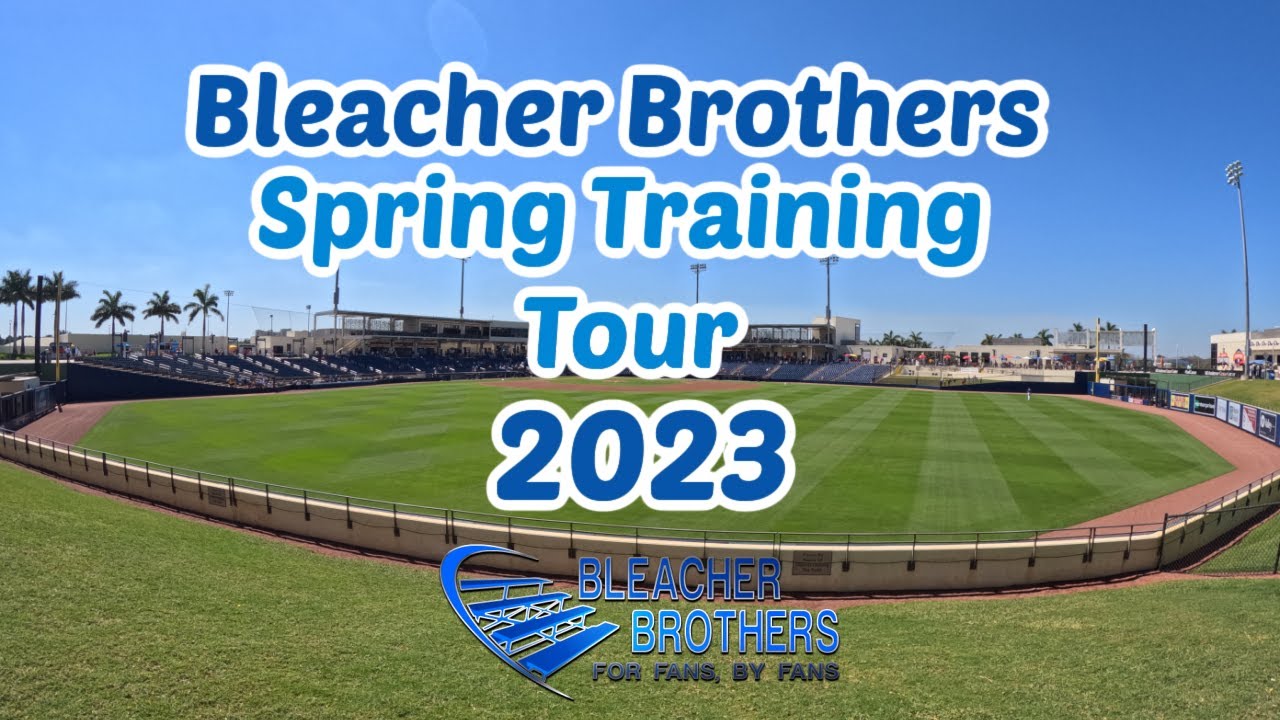 Bleacher Brothers Spring Training Tour 2023 / Episode 1/ Spring