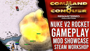 COMMAND & CONQUER REMASTERED -  NUKE V2 | Mod Showcase Gameplay [2020]
