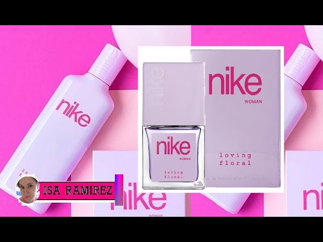 Casa de la carretera Revolucionario espada Nike Loving Floral Woman reseña de perfume - SUB - YouTube