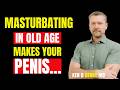If you're an adult and you masturbate, I urge you to watch this video  DOCTOR EXPLAINS:By kenD berry