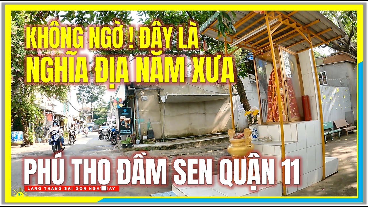 Không Ngờ ! ĐÂY LÀ KHU NGHĨA ĐỊA NĂM XƯA | PHÚ THỌ ĐẦM SEN QUẬN 11 | Cuộc Sống Sài Gòn Ngày Nay