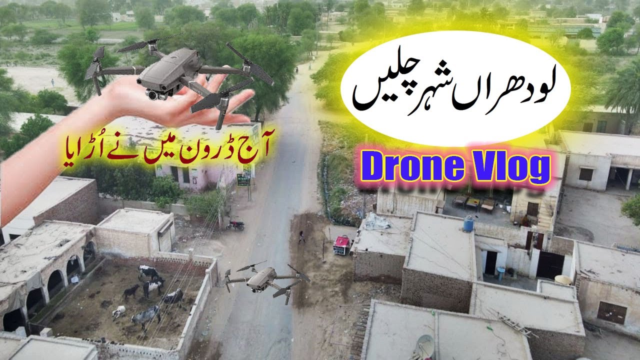 Going to Lodhran | Drone Vlog | Lodhran Drone Vlog | Travel | Journey