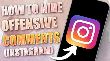 How to Hide Offensive Comments on Instagram (2024)